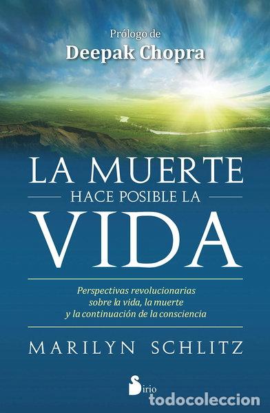 Libri di seconda mano: La muerte hace posible la vida- 9788416579235