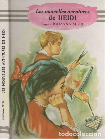 Livres: Les nouvelles aventures de Heidi- 9782800603018