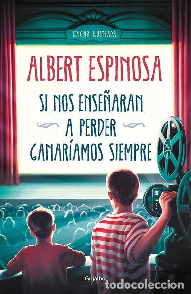 Livres: Si nos ense&ntilde;aran a perder, ganar&iacute;amos siempre- 9788425358258