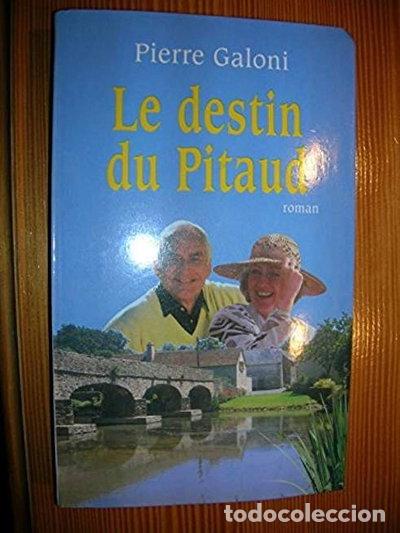 Livres: Le destin du pitaud- 9782702842089