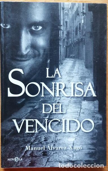Livres: La sonrisa del vencido- 9788499700571