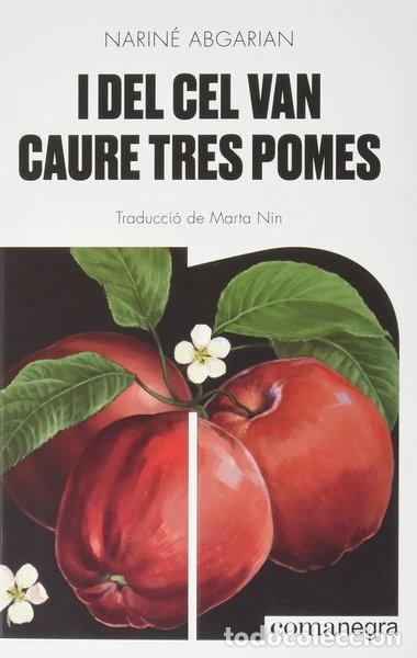 Livres: I del cel van caure tres pomes- 9788418857041