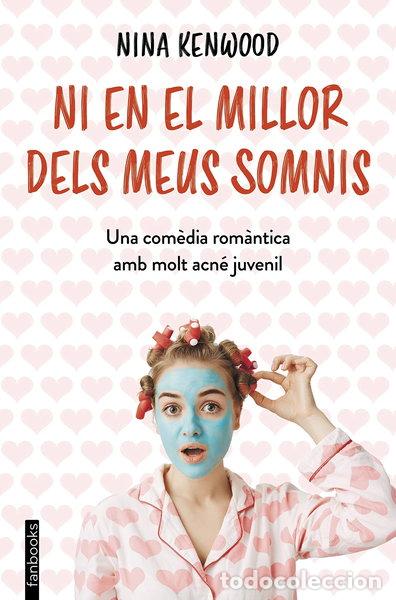 Libros: Ni en el millor dels meus somnis- 9788417515645