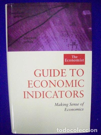 books: Guide to Economic Indicators- 9780241002636