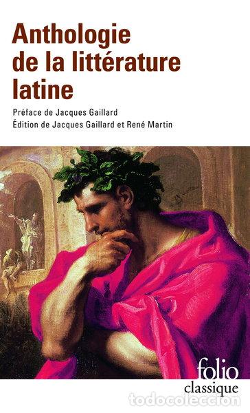 Libri di seconda mano: Anthologie de la litt&eacute;rature latine- 9782070426287