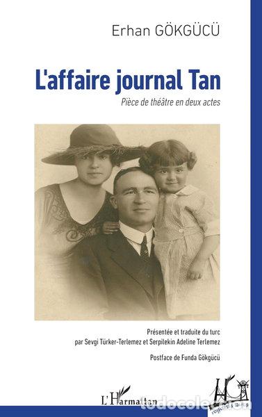 Livres: L&rsquo;affaire journal Tan- 9782336461304