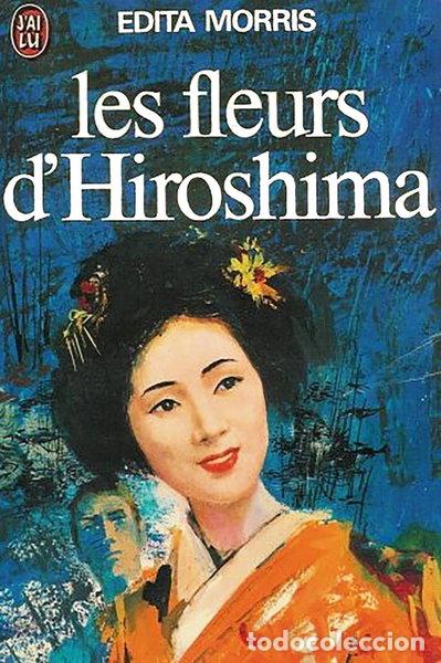 Libri di seconda mano: Les fleurs d'Hiroshima- 9782277121411
