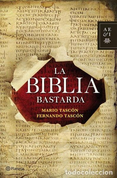 Libri di seconda mano: La Biblia bastarda- 9788408112259