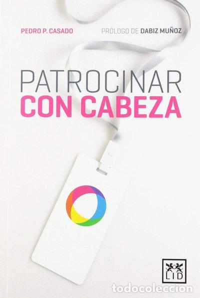 Libri di seconda mano: Patrocinar con cabeza- 9788417277406