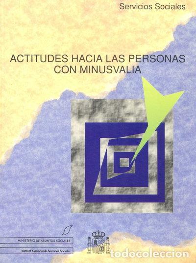 Libri di seconda mano: Actitudes hacia las personas con minusval&iacute;a- 9788486852474
