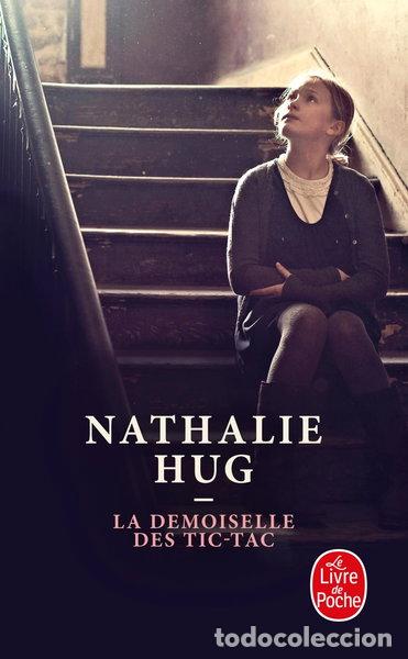Livres: La demoiselle des tic-tac- 9782253174974