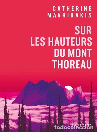 Libros: Sur les hauteurs du mont Thoreau- 9782898221347