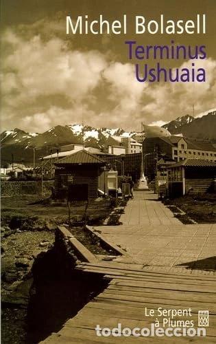 Libros: Terminus Ushua&iuml;a- 9782268054551