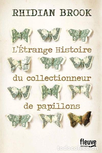 Libros: L'&eacute;trange histoire du collectionneur de papillons- 9782265118355
