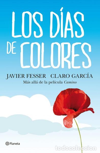 Libros: Los d&iacute;as de colores- 9788408102915