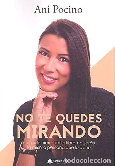 Libros: No te quedes mirando- 9788413173603