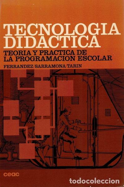 Libros: Tecnolog&iacute;a did&aacute;ctica: teor&iacute;a y pr&aacute;ctica de la programaci&oacute;n escolar- 9788432992025