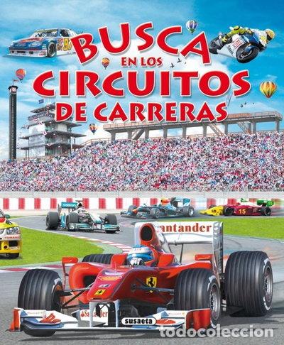 B&uuml;cher: Busca en los circuitos de carreras- 9788467704358
