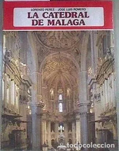 B&uuml;cher: La Catedral de M&aacute;laga- 9788424148997