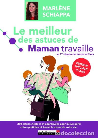 B&uuml;cher: Le meilleur des astuces de maman travaille- 9791028513313