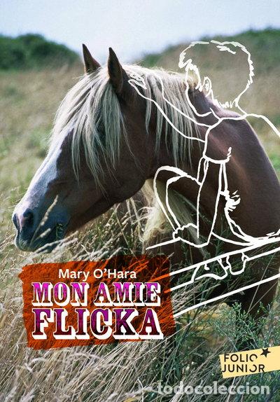 B&uuml;cher: Mon amie Flicka- 9782070619542