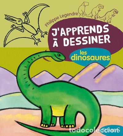 Libros: J'apprends &agrave; dessiner les dinosaures- 9782215094074