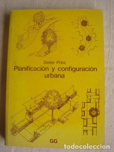 Libros: Planificaci&oacute;n y configuraci&oacute;n urbana- 9789686085662
