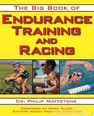 Libri di seconda mano: The Big Book of Endurance Training and Racing- 9781616080655