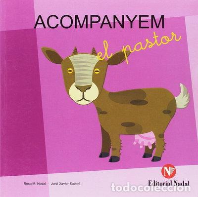 Libri di seconda mano: Acompanyem el pastor- 9788478876211