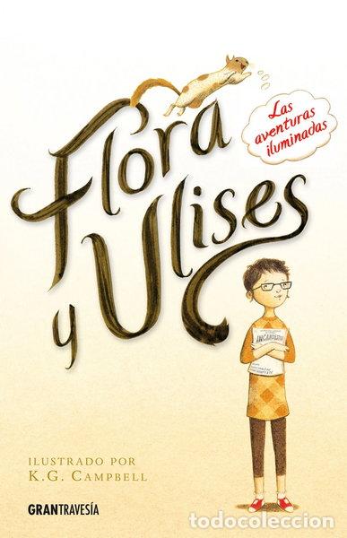 Libri di seconda mano: Flora y Ulises- 9788494258268