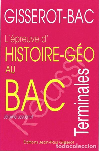 books: L'&eacute;preuve d'histoire-g&eacute;ographie au bac- 9782877479516