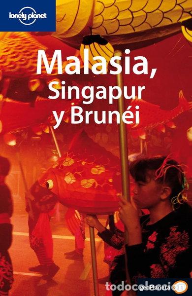 Libros: Malasia, Singapur y Brun&eacute;i- 9788408069492