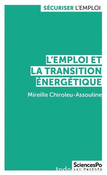 Libros: L'emploi et la transition &eacute;nerg&eacute;tique- 9782724642551