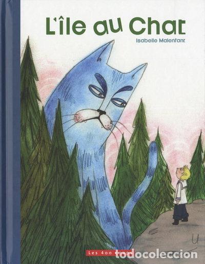 Livres: L'&icirc;le au Chat- 9782895405740