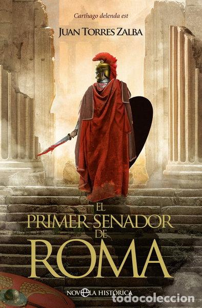 Libros: El primer senador de Roma- 9788413845326