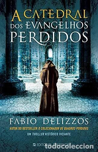 Libros: A Catedral dos Evangelhos Perdidos- 9789722366915