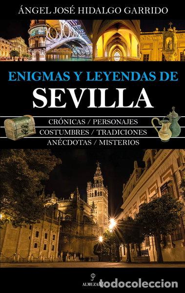 Libros: Enigmas y leyendas de Sevilla- 9788417558758