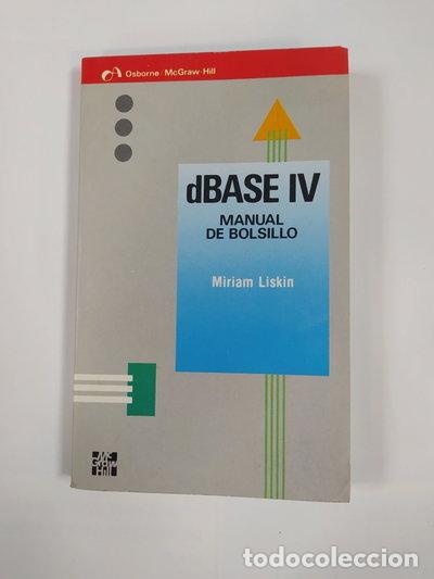 B&uuml;cher: dBASE IV: Manual de bolsillo- 9788476154649