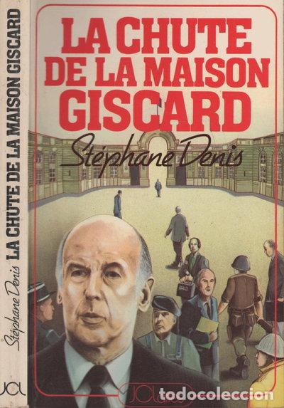 Livros em segunda m&atilde;o: La chute de la maison Giscard- 9782709600897