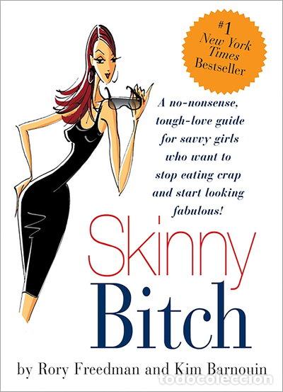 Libros: Skinny Bitch- 9780762424931