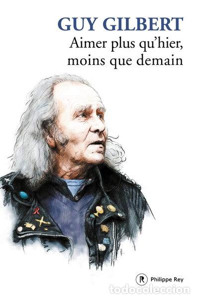 Libros: Aimer plus qu'hier, moins que demain- 9782848767109