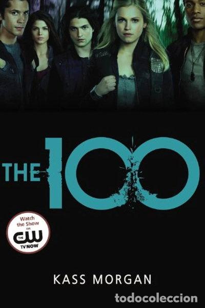 Libros: The 100- 9780316234498