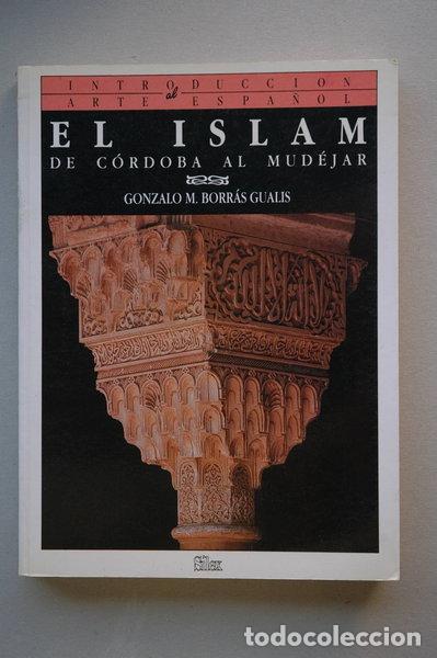 Libros: El Islam de C&oacute;rdoba al Mud&eacute;jar- 9788477370208