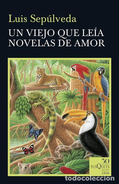 Libros: Un viejo que le&iacute;a novelas de amor- 9788490667057