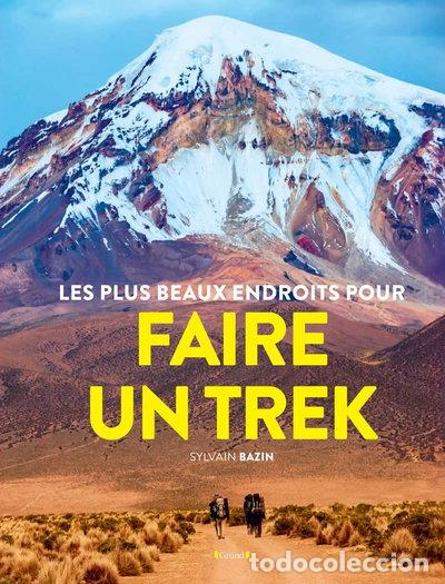 Libros: Les plus beaux endroits pour faire un trek- 9782324031830