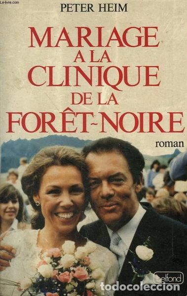 Libros: Mariage &agrave; la clinique de la For&ecirc;t-Noire- 9782714422231