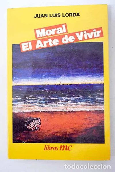 Libri di seconda mano: Moral. El arte de vivir- 9788471188830
