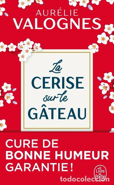books: La Cerise sur le g&acirc;teau- 9782253100461