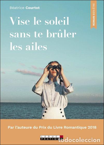 books: Vise le soleil sans te br&ucirc;ler les ailes- 9791028516543