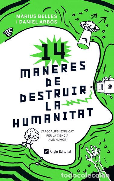 Livros em segunda m&atilde;o: 14 maneres de destruir la humanitat- 9788417214630